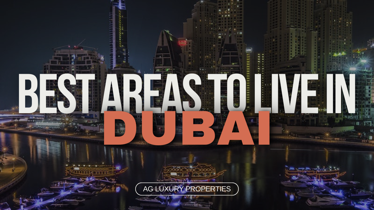 Best Places To Live In Dubai
