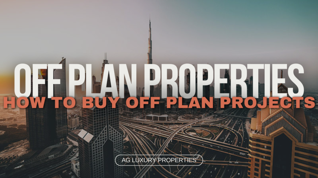 What is Off Plan property in dubai?