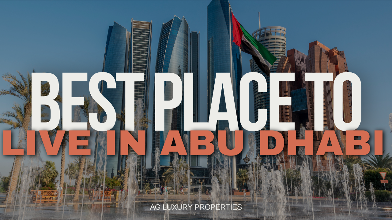 Best Place to Live in Abu Dhabi