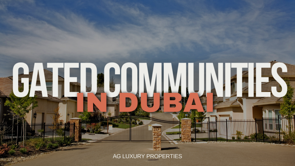 Gated Communities in Dubai