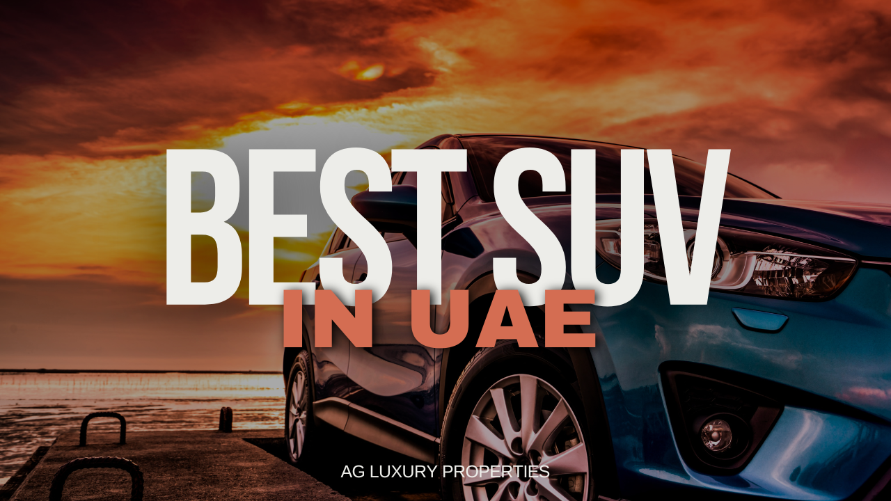 Best SUV in UAE