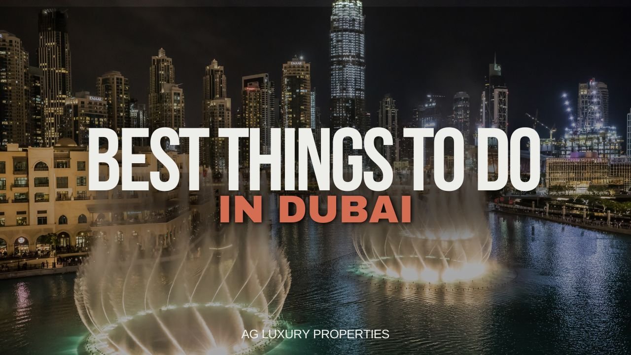 Best Things to Do in Dubai