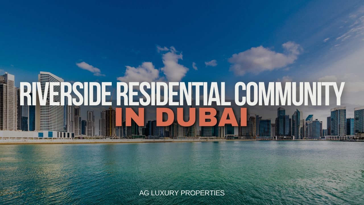 Riverside Residential Community Dubai Properties