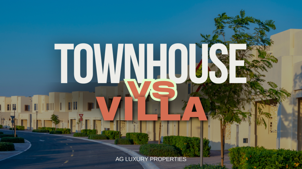 Townhouse vs villa