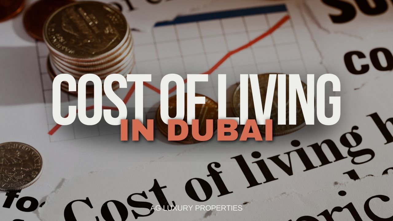 Cost of Living In Dubai