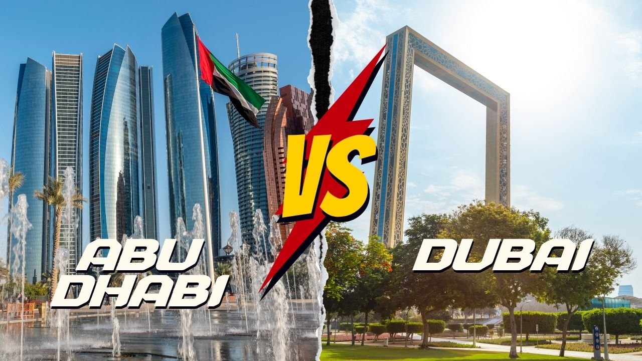 Abu Dhabi vs Dubai